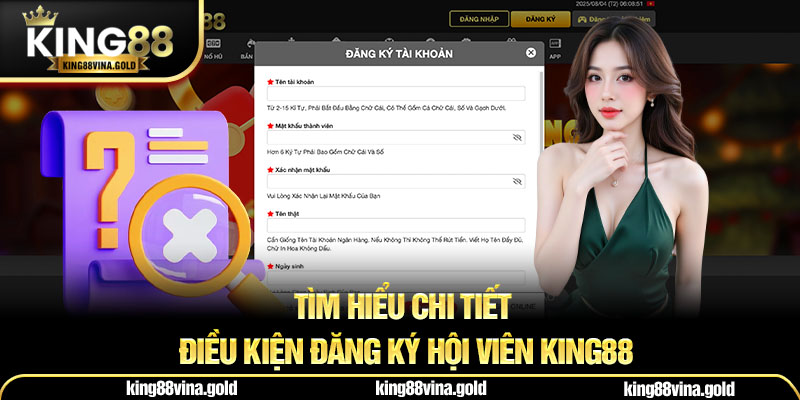 Tìm hiểu chi tiết điều kiện đăng ký hội viên King88